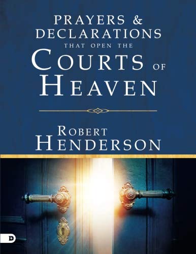 9780768448092: Prayers and Declarations that Open the Courts of Heaven (Large Print Edition)