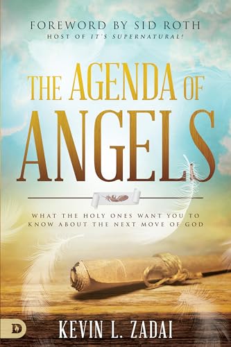 Stock image for The Agenda of Angels: What the Holy Ones Want You to Know About the Next Move of God for sale by Blue Vase Books