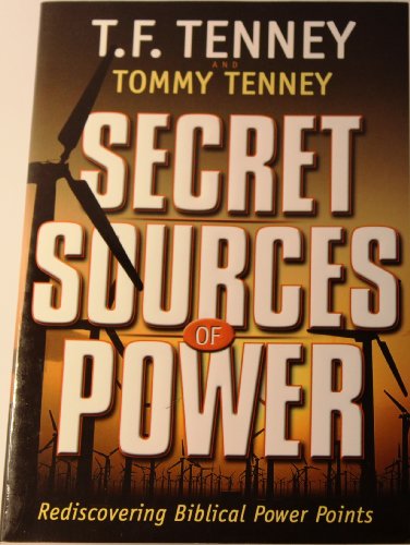 Stock image for Secret Sources of Power: Rediscovering Biblical Power Points for sale by WorldofBooks