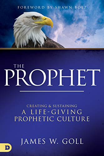 Beispielbild fr The Prophet : Creating and Sustaining a Life-Giving Prophetic Culture zum Verkauf von Better World Books