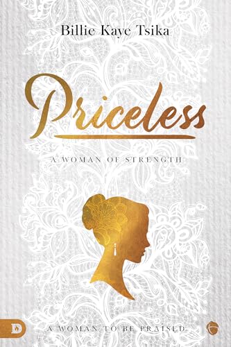 Stock image for Priceless: A Woman to Be Praised for sale by Your Online Bookstore