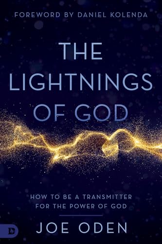 Beispielbild fr The Lightnings of God : How to Be a Transmitter for the Power of God zum Verkauf von Better World Books