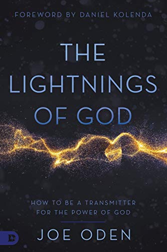 Stock image for The Lightnings of God: How to Be a Transmitter for the Power of God for sale by Zoom Books Company