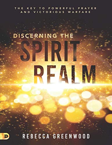 Stock image for Discerning the Spirit Realm (Large Print Edition): The Key to Powerful Prayer and Victorious Warfare for sale by Book Deals