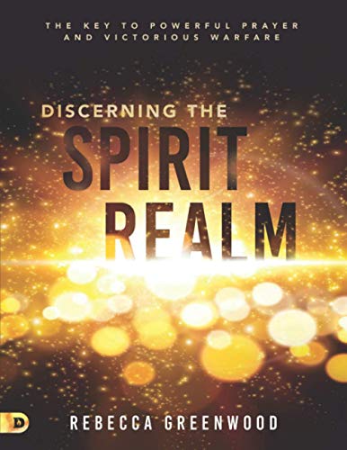 9780768454895: Discerning the Spirit Realm (Large Print Edition): The Key to Powerful Prayer and Victorious Warfare