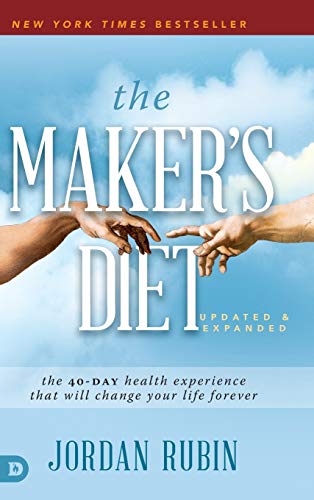 Stock image for The Maker's Diet: The 40-Day Health Experience That Will Change Your Life Forever for sale by Revaluation Books