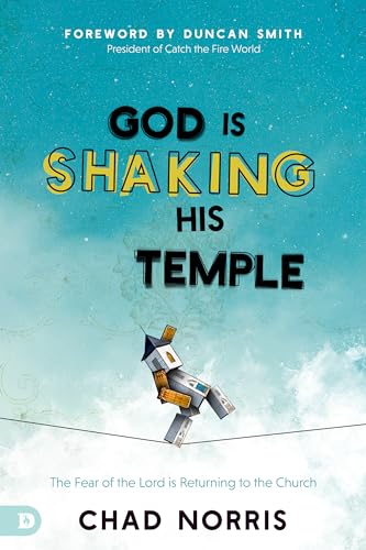 Beispielbild fr God is Shaking His Temple: Restoring the Fear of the Lord in the Church zum Verkauf von WorldofBooks