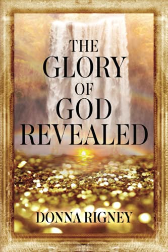 Beispielbild fr The Glory of God Revealed zum Verkauf von Front Cover Books
