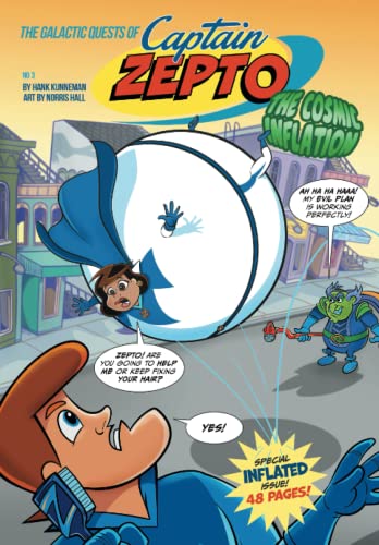 9780768461466: The Galactic Quests of Captain Zepto: Issue 3: The Cosmic Inflation
