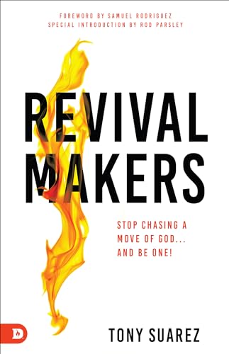 Beispielbild fr RevivalMakers: Stop Chasing a Move of God. and Be One! zum Verkauf von SecondSale