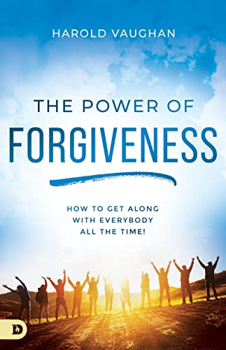 Stock image for The Power of Forgiveness for sale by Blackwell's