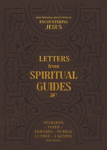 Stock image for Letters from Spiritual Guides: Deep Personal Reflections on Encountering Jesus for sale by GF Books, Inc.