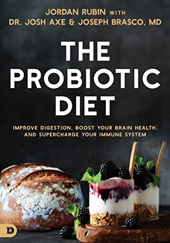 Stock image for The Probiotic Diet: Improve Digestion, Boost Your Brain Health, and Supercharge Your Immune System for sale by GF Books, Inc.
