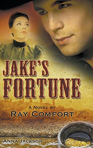 Stock image for Jake's Fortune: A Novel by Ray Comfort for sale by GF Books, Inc.