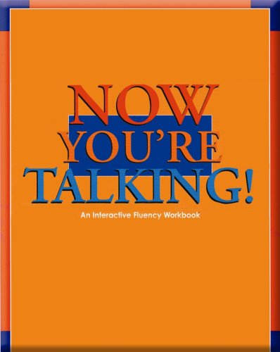 Stock image for Now You're Talking!: An Interactive Fluency Workbook for sale by Allied Book Company Inc.