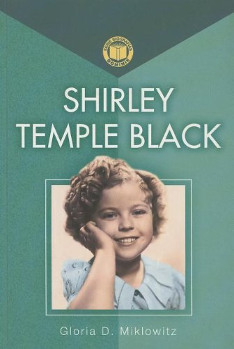 Imagen de archivo de SERIE DE BIOGRAFIA DOMINIE: SHIRLEY TEMPLE BLACK (SINGLE) COPYRIGHT 20 a la venta por Hawking Books