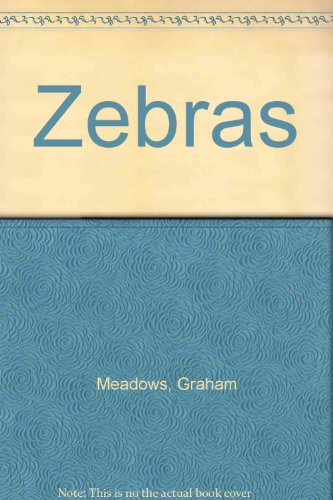 Zebras (9780768509229) by Meadows, Graham; Vail, Claire