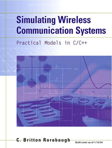 9780768682052: Simulating Wireless Communication Systems: Practical Models In C++ (paperback)