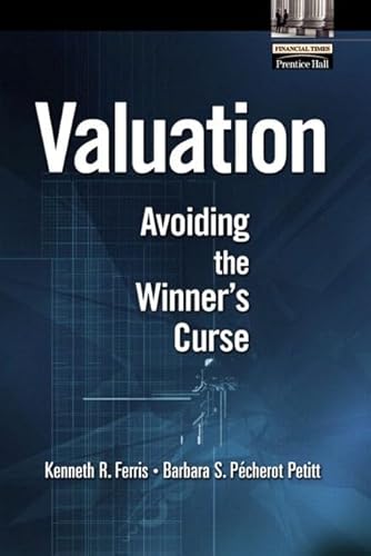 9780768682274: Valuation: Avoiding the Winner's Curse