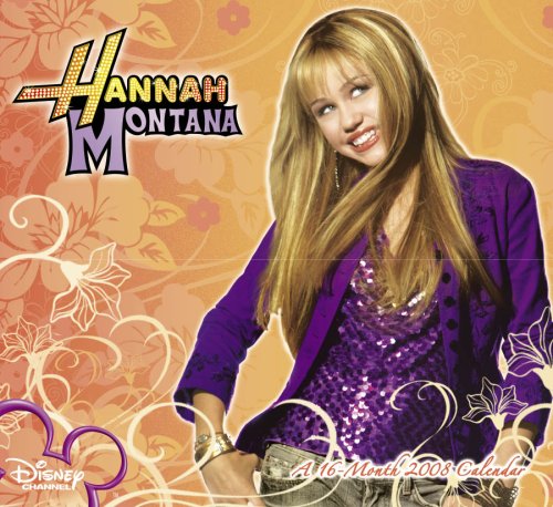 Hannah Montana 2008 Calendar (9780768881912) by Hannah Montana