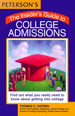 Imagen de archivo de Insider's Guide to College Admissions a la venta por ThriftBooks-Dallas