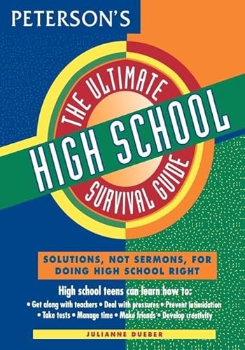 Stock image for Ultimate High School Survival Guide : Make the Most of Your High School Experience for sale by Better World Books