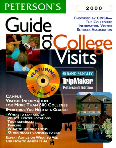 Peterson's Guide to College Visits 2000 (9780768902471) by Peterson's Guides