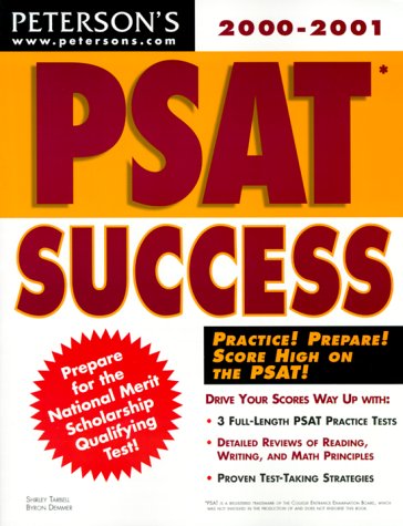 Peterson's Psat Success 2000-2001 (9780768903959) by Shirley Tarbell; Byron Demmer