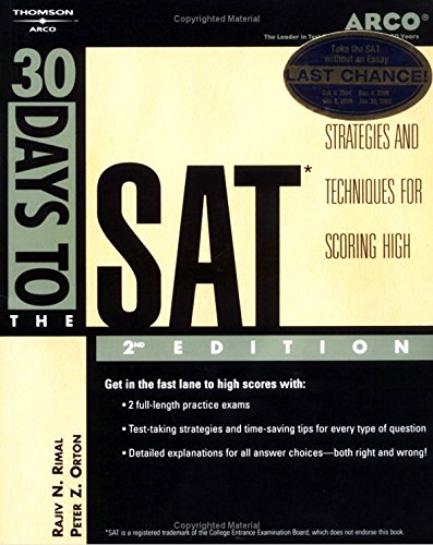 Arco 30 Days to the Sat: Teacher-Tested Strategies and Techniques for Scoring High (9780768906332) by Arco