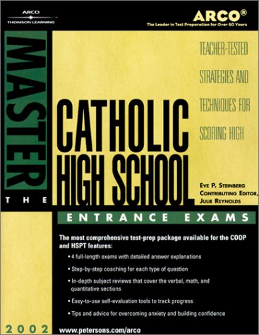 Beispielbild fr Master the Catholic High School Entrance Exams 2002 : The Highest Authority on How to Achieve Score Goals zum Verkauf von Better World Books