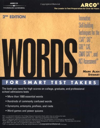 Beispielbild fr Words for Smart Test Takers : The Tools You Need for High Scores on College, Graduate, and Professional School Admissions Tests zum Verkauf von Better World Books