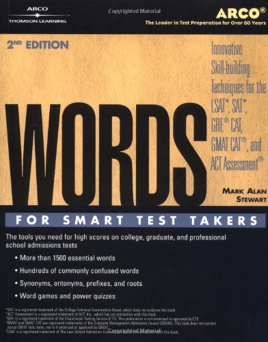 Imagen de archivo de Words for Smart Test Takers : The Tools You Need for High Scores on College, Graduate, and Professional School Admissions Tests a la venta por Better World Books