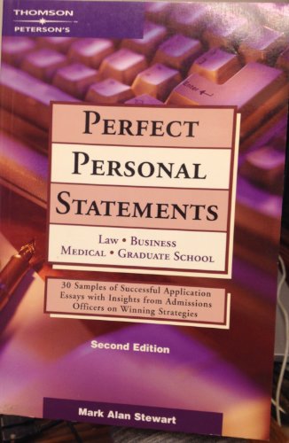 9780768908459: Perfect Personal Statements: Law, Business, Medical, Graduate School