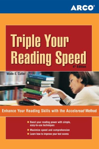 Stock image for Triple Your Reading Speed : Enhance Your Reading Skills with the Acceleread Method for sale by Better World Books: West