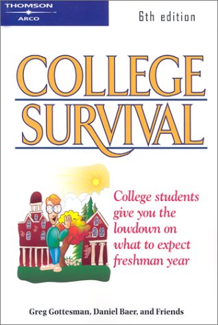 Beispielbild fr College Survival zum Verkauf von -OnTimeBooks-