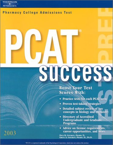 Pcat Success 2003 (9780768910100) by Gourley, Dick R.; Gourley, Greta A.