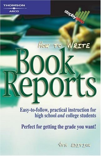 Stock image for How to Write Book Reports 4E for sale by Front Cover Books