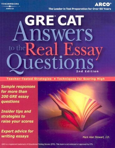 Stock image for GRE CAT : Answers to the Real Essay Questions for sale by Better World Books: West