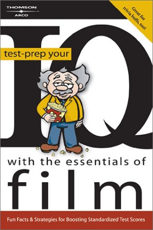 Stock image for Test-Prep Your IQ With the Essentials of Film for sale by Black and Read Books, Music & Games