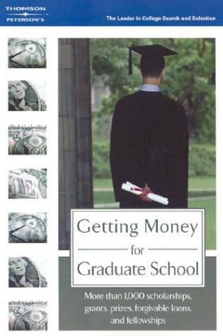 Stock image for Getting Money for Graduate School for sale by Better World Books: West