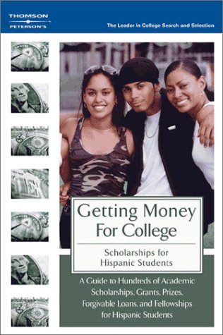 Stock image for Scholarships for Hispanic Students for sale by Front Cover Books