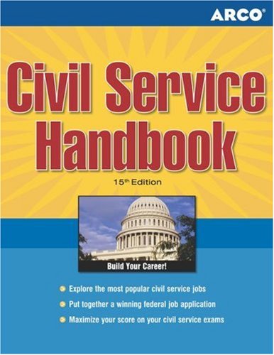 Beispielbild fr Civil Service Handbook, 15/e (Arco Civil Service Test Tutor) zum Verkauf von Wonder Book