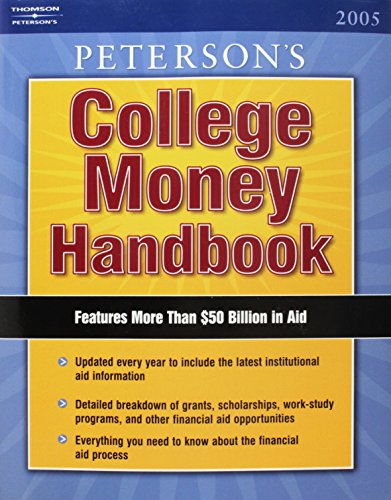 Find Money for College: 2005 (Peterson's Guidance Set) (9780768915730) by Peterson's