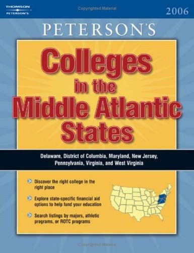 Peterson's Colleges In The Middle Atlantic States 2006 (9780768917604) by Peterson's