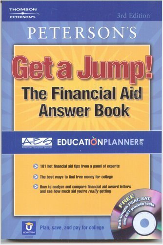 Imagen de archivo de Peterson's Get a Jump! The Financial Aid Answer Book a la venta por BookHolders