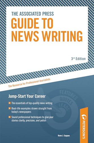 Stock image for Associated Press Guide to News Writing: The Resource for Professional Journalists for sale by SecondSale