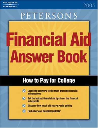 Financial Aid Answer Book: Your Quick Reference Gd Paying For College (Peterson's Financial Aid Answer Book) (9780768920147) by Peterson's