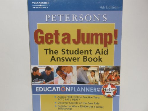 Imagen de archivo de Get a Jump: Financial Aid Answer Book a la venta por BookHolders