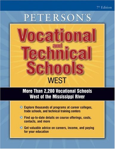 Peterson's Vocational and Technical Schools West (2006) (9780768921403) by Seghers, Linda