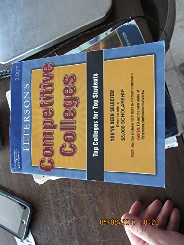 Stock image for Peterson's Competitive Colleges 2007 for sale by Wonder Book